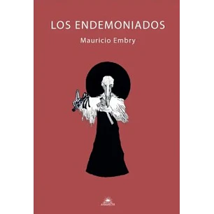 Los Endemoniados - Embry, Mauricio