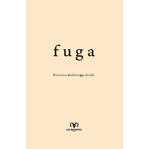 Fuga - Undurraga Alcalde, Francisco