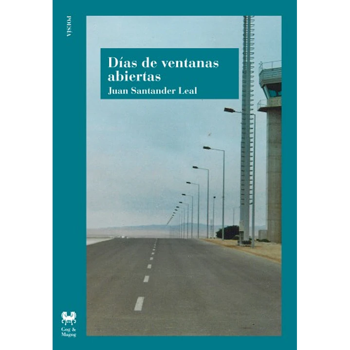 Dias De Ventanas Abiertas - Santander Leal, Juan 1