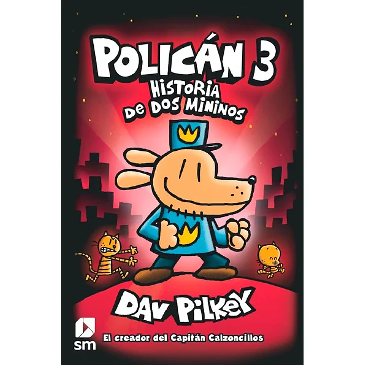 Hombre Perro 03 Historia De Dos Mininos (Polican) - Pilkey, Dav 1