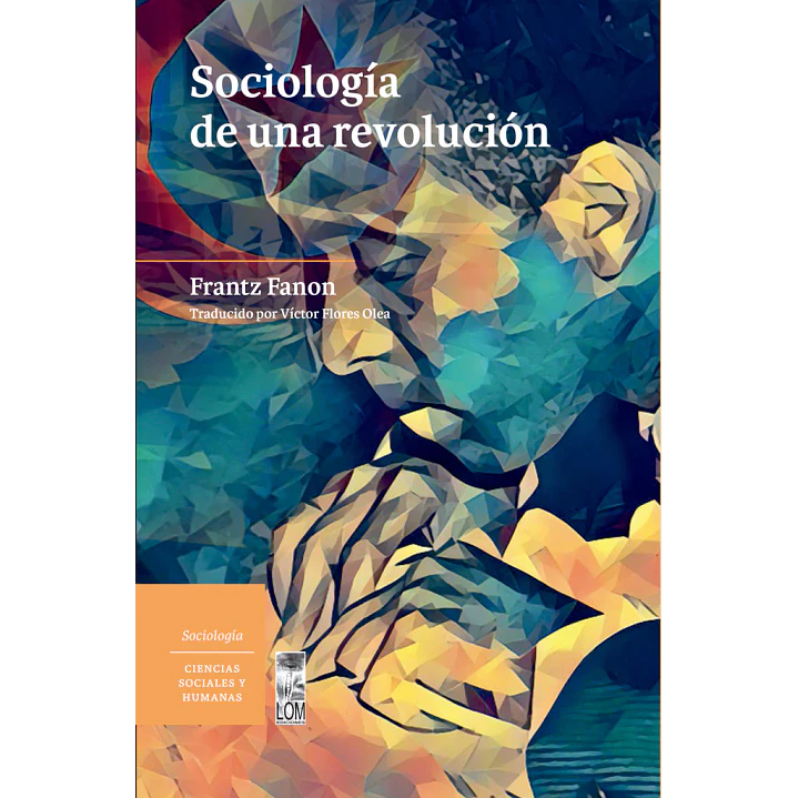 Sociologia De Una Revolucion - Fanon Frantz 1