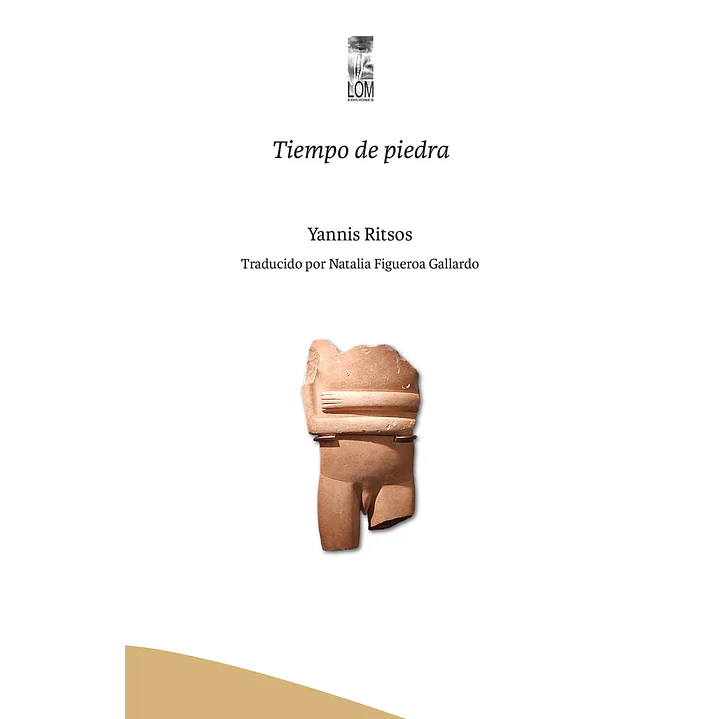 Tiempo De Piedra - Ritsos, Yannis 1