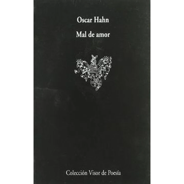 Mal De Amor - Hahn, Oscar 1