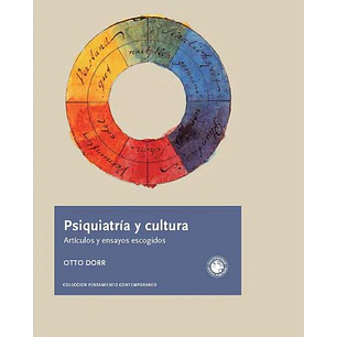 Psiquiatria Y Cultura - Dorr, Otto