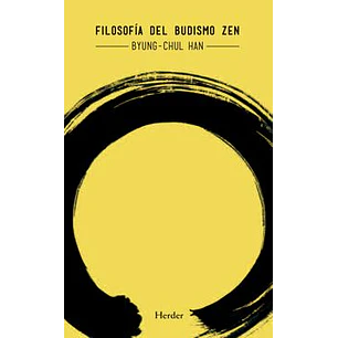 Filosofia Del Budismo Zen - Byung-chul Han