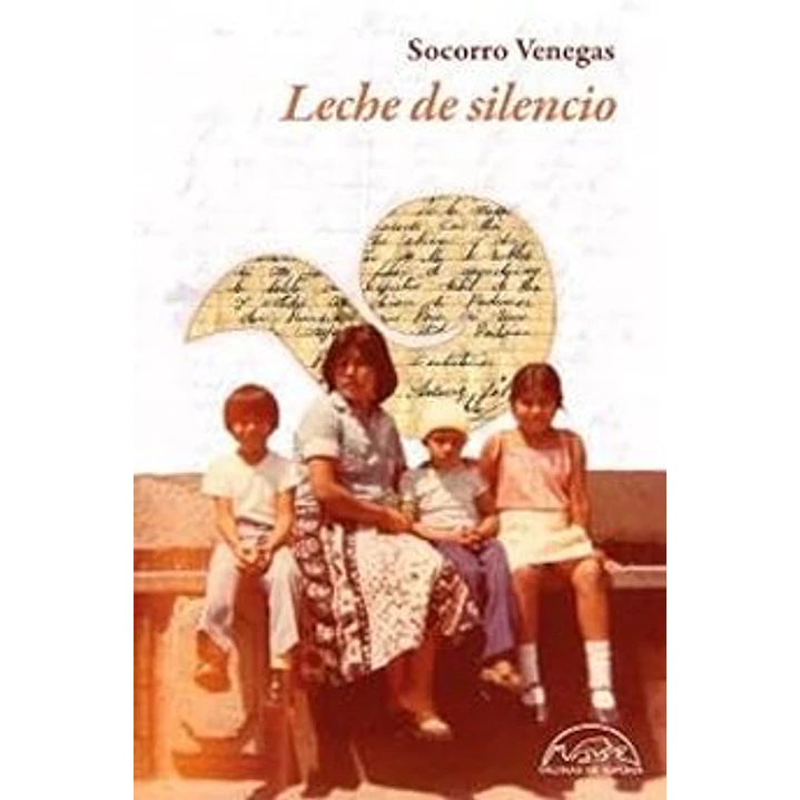 Leche De Silencio - Venegas, Socorro 1