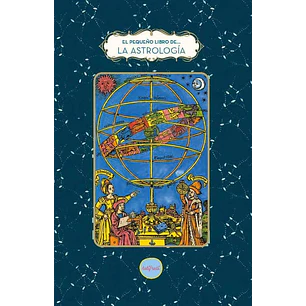 El Pequeño Libro De La Astrología - Sin Autor