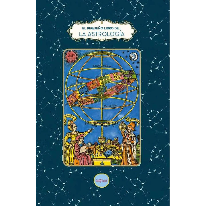 El Pequeño Libro De La Astrología - Sin Autor 1