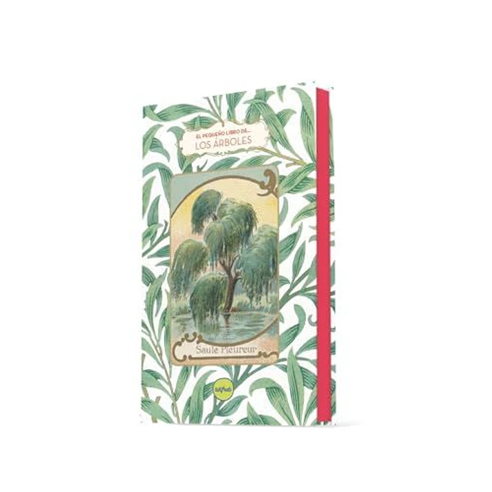 El Pequeño Libro De Los Arboles - Pleureur, Saule 1