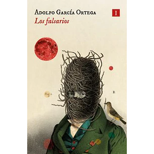 Los Falsarios - Garcia Ortega, Adolfo