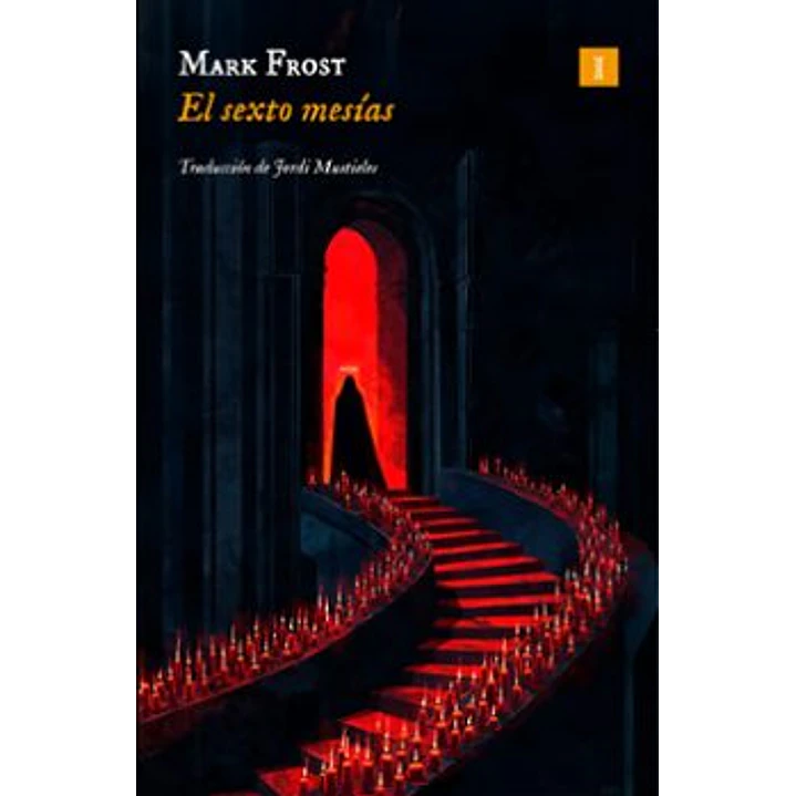 El Sexto Mesías - Frost, Mark 1
