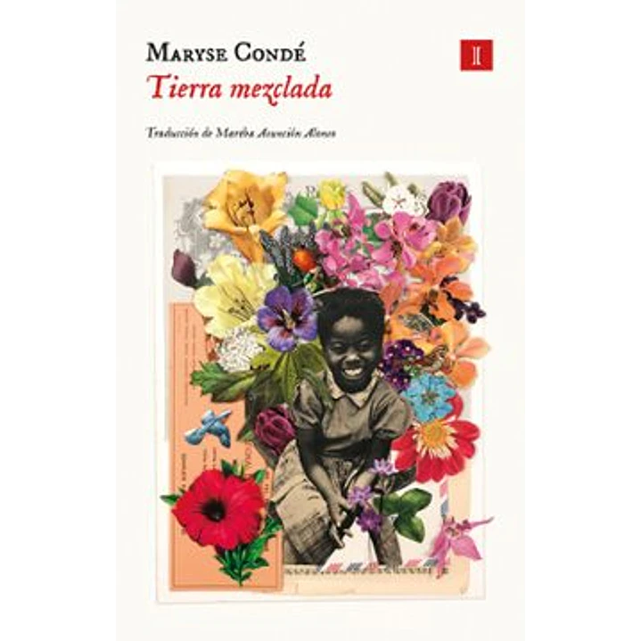 Tierra Mezclada - Conde, Maryse 1