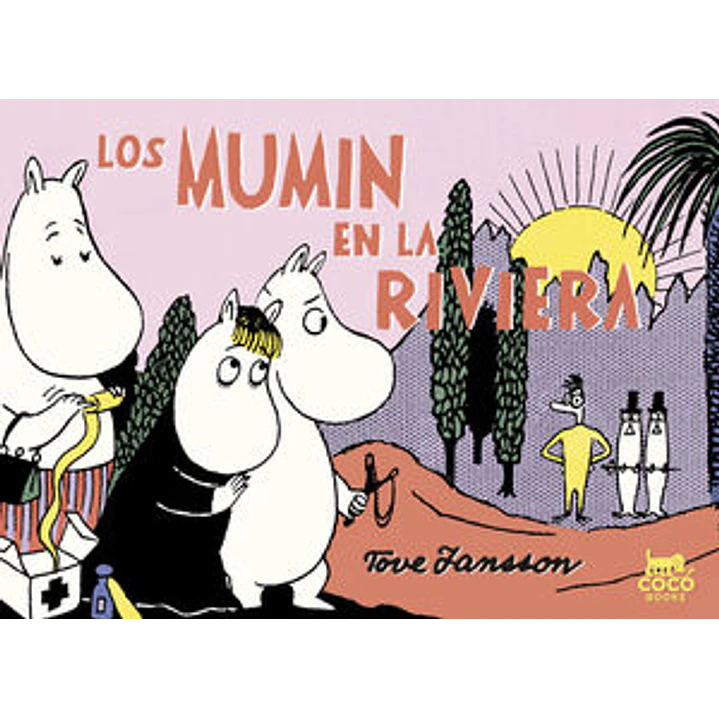 Los Mumin En La Riviera - Jansson, Tove 1
