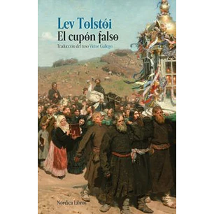 El Cupón Falso - Tolstoi, Lev