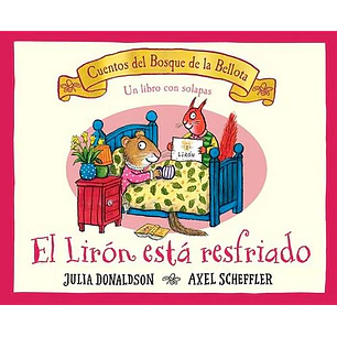 El Liron Esta Resfriado - Donaldson, Julia; Scheffler, Axel