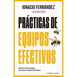 Practicas De Equipos Efectivos - Fernandez, Ignacio