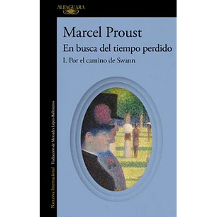 Por El Camino De Swann (En Busca Del Tiempo Perdido 1) - Proust, Marcel