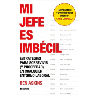 Mi Jefe Es Imbecil - Askins, Ben