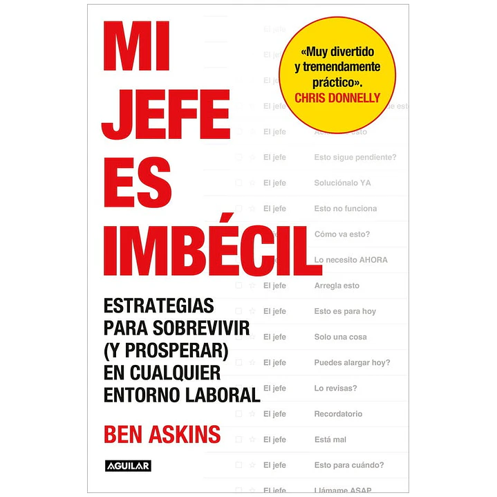 Mi Jefe Es Imbecil - Askins, Ben 1