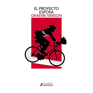 El Proyecto Esposa - Simsion, Graeme