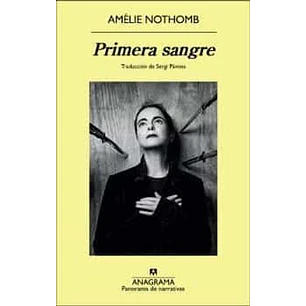 Primera Sangre - Nothomb, Amelie