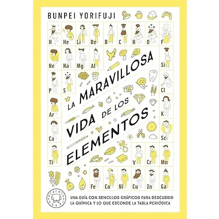 La Maravillosa Vida De Los Elementos - Yorifuji, Bunpei 1