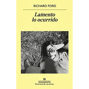 Lamento Lo Ocurrido - Ford, Richard