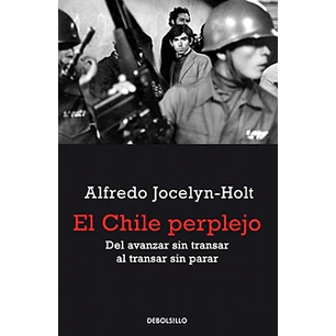 El Chile Perplejo - Jocelyn-holt, Alfredo