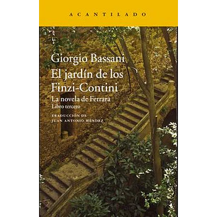 El Jardin De Los Finzi-contini - Bassani, Giorgio