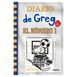 Diario De Greg 16 El Numero 1 - Jeff Kinney