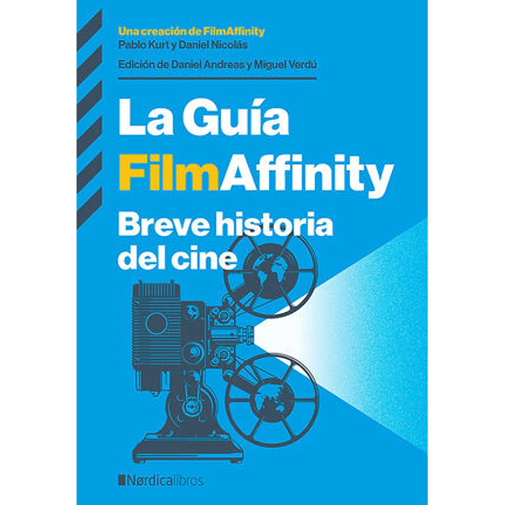 La Guia Filmaffinity Breve Historia Del Cine - Kurt, Pablo; Nicolas, Daniel 1