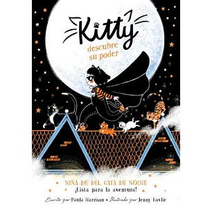 Kitty Descubre Su Poder - Harrison, Paula - Lovlie, Jenny