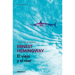 El Viejo Y El Mar - Hemingway, Ernest