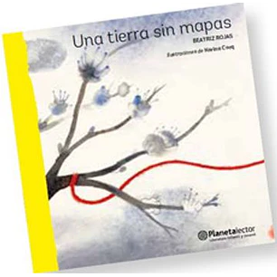 Una Tierra Sin Mapas - Rojas, Beatriz