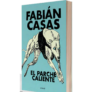 El Parche Caliente - Casas, Fabian