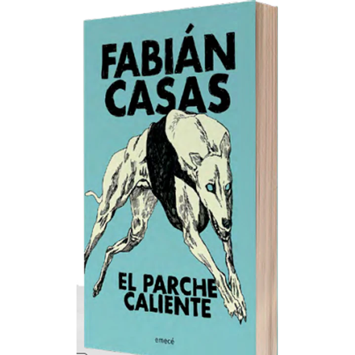 El Parche Caliente - Casas, Fabian 1
