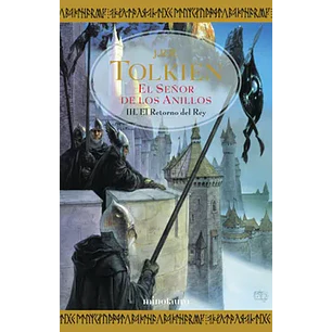 El Señor De Los Anillos Iii - El Retorno Del Rey - J.r.r. Tolkien