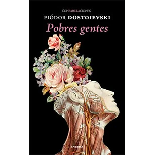 Pobres Gentes - Dostoievski, Fiodor