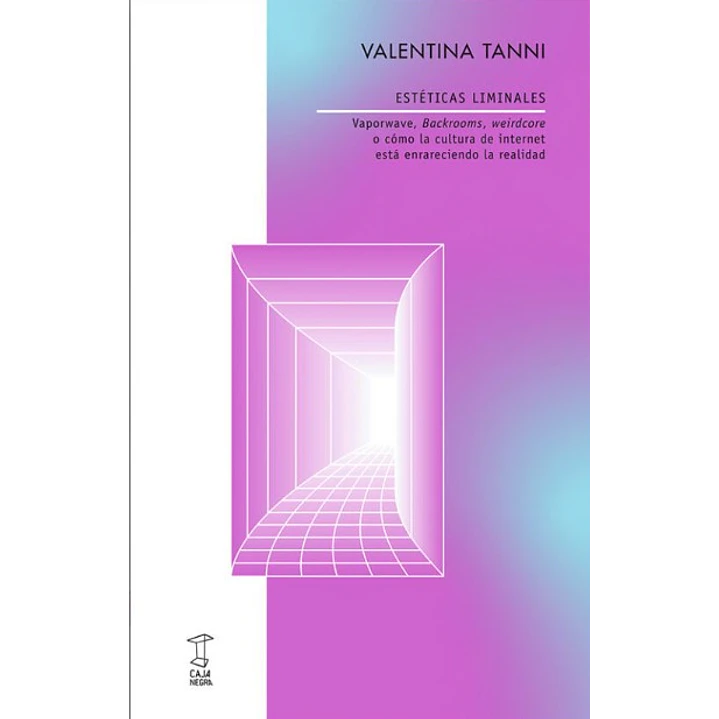 Esteticas Liminales - Tanni, Valentina 1