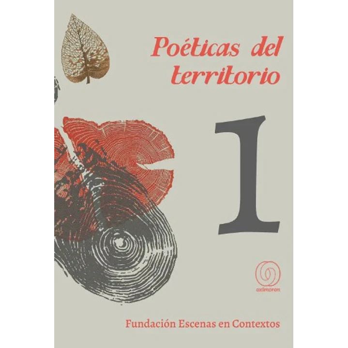 Poeticas Del Territorio 1 - Fundacion Escenas En Contextos 1