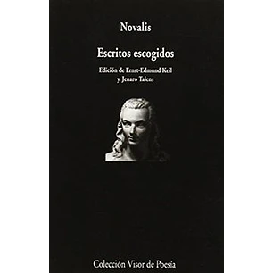 Escritos Escogidos Novalis - Novalis