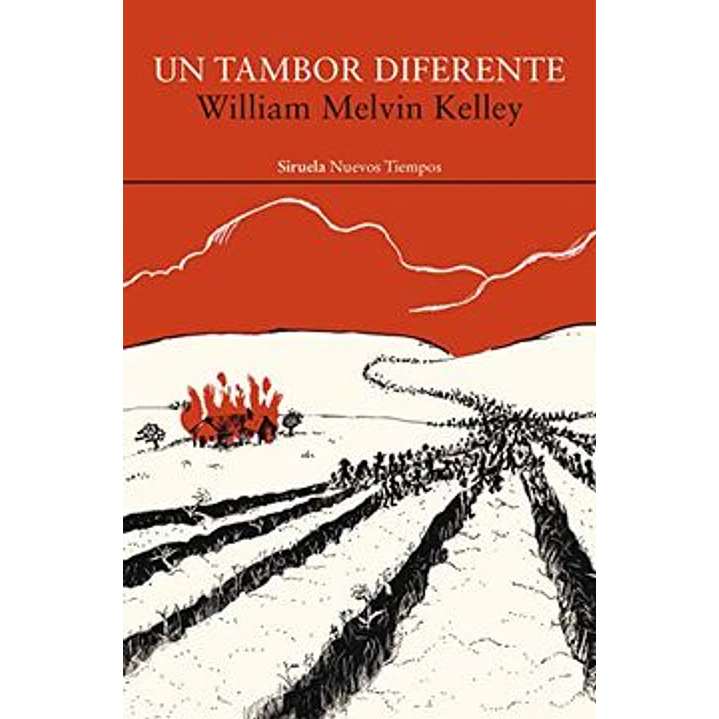Un Tambor Diferente - William Melvin Kelley 1