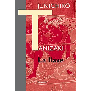 La Llave - Tanizaki, Junichiro