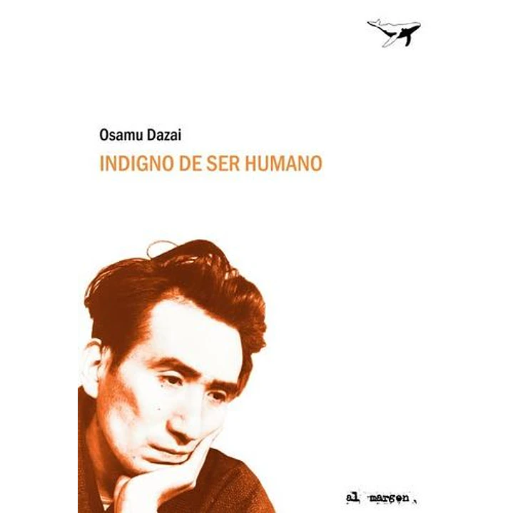 Indigno De Ser Humano - Dazai, Osamu 1