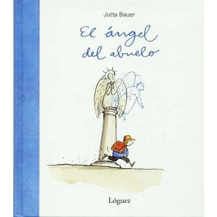 El Angel Del Abuelo - Bauer, Jutta 1