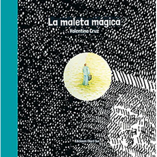 La Maleta Magica - Cruz, Valentina