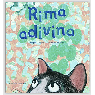 Rima Adivina - Rubio, Rafael; Narciso, Scarlet
