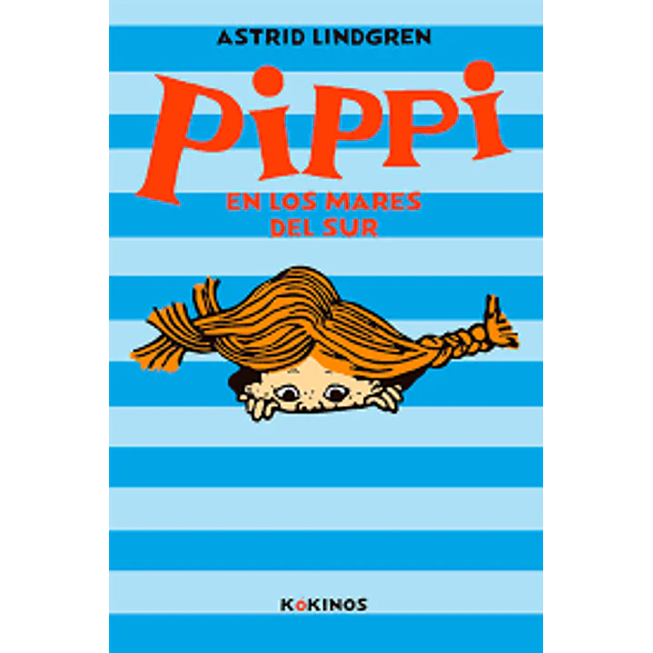 Pippi En Los Mares Del Sur 03 - Lindgren, Astrid 1