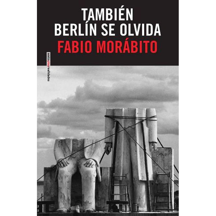 Tambien Berlin Se Olvida - Morabito, Fabio 1