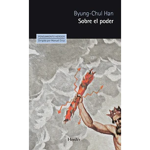 Sobre El Poder - Byung-chul Han
